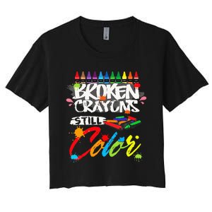 Broken Crayons Still Color Mental Health Awareness Women's Crop Top Tee