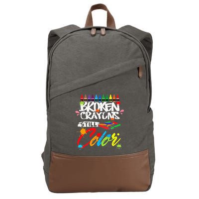 Broken Crayons Still Color Mental Health Awareness Cotton Canvas Backpack