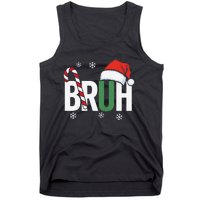 Bruh Christmas Santa Happy Christmas Family Xmas Christmas Gift Tank Top