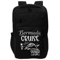 Bermuda Cruise Squad 2024 Bermuda Holiday Family Matching Impact Tech Backpack