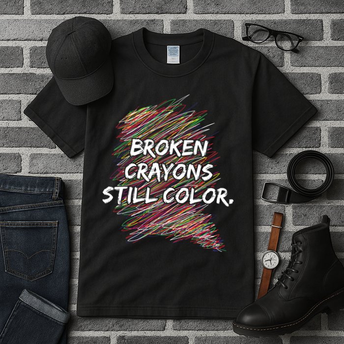 Broken Crayons Still Color Mental Health Awareness Tall T-Shirt