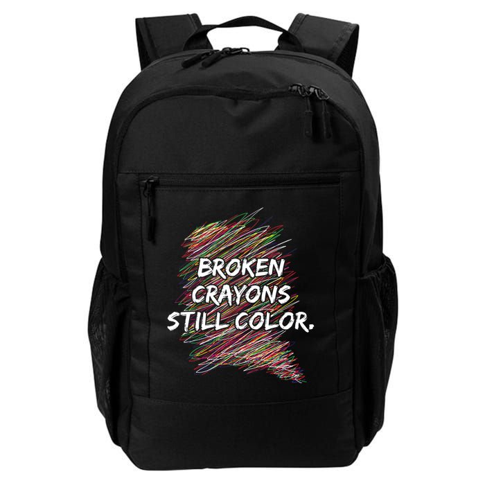Broken Crayons Still Color Mental Health Awareness Backpack