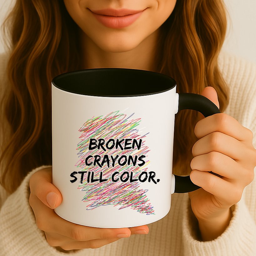 Broken Crayons Still Color Mental Health Awareness Mug