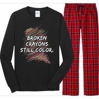 Broken Crayons Still Color Mental Health Awareness Long Sleeve Pajama Set