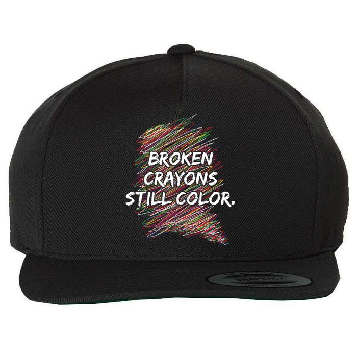 Broken Crayons Still Color Mental Health Awareness Wool Snapback Cap