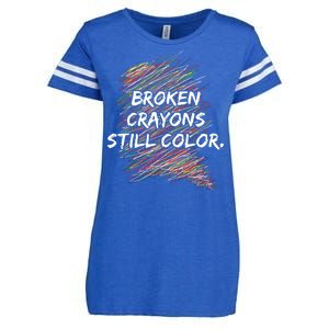 Broken Crayons Still Color Mental Health Awareness Enza Ladies Jersey Football T-Shirt