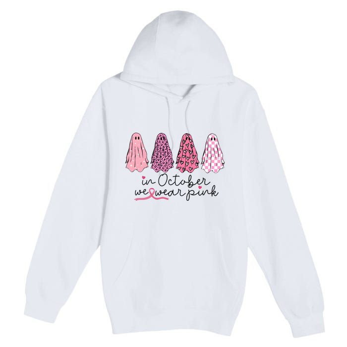 Breast Cancer Support Squad In October We Wear Pink Ghosts Premium Pullover Hoodie