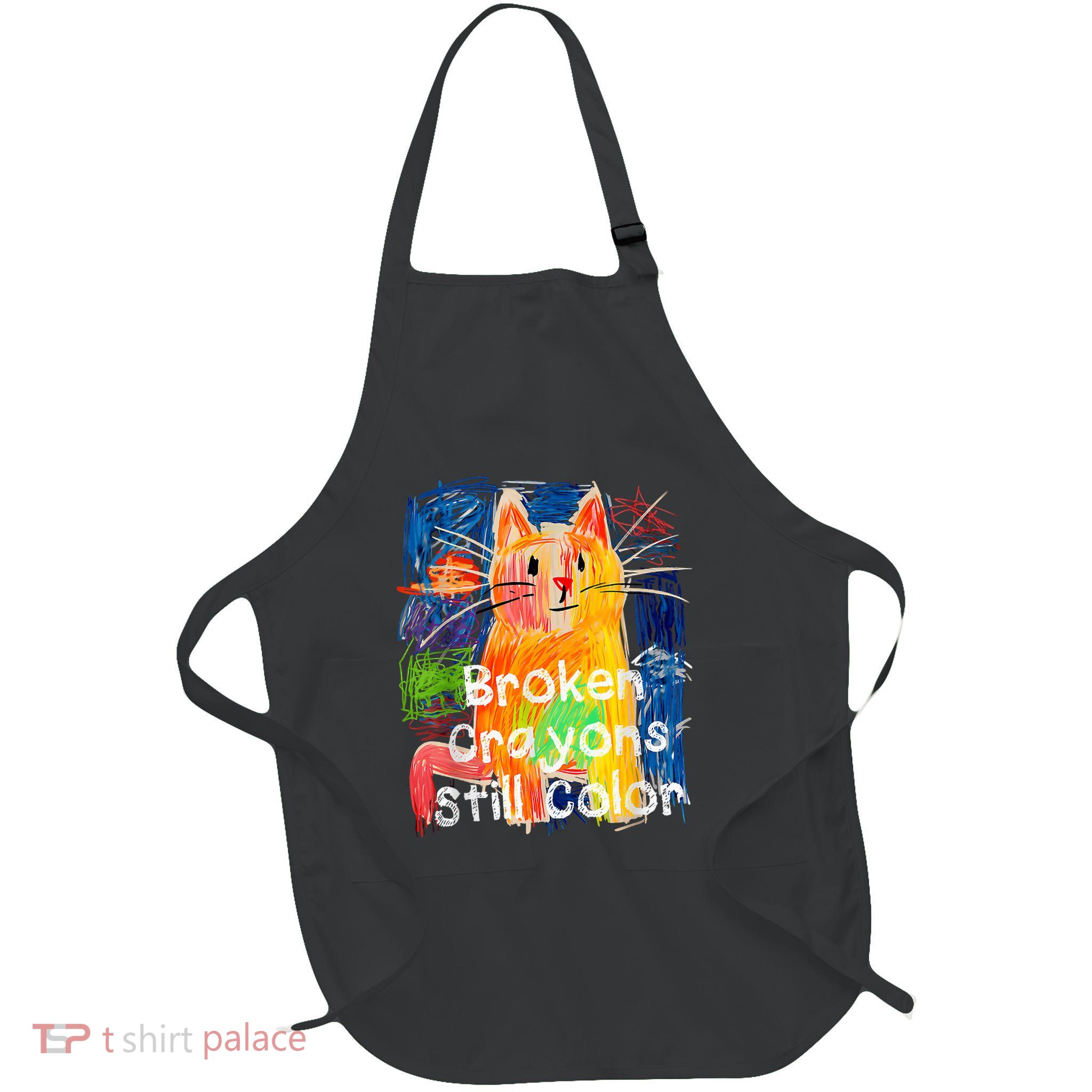 Broken Crayons Still Color Cat Teacher Full-Length Apron With Pockets