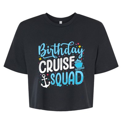 Birthday Cruise Squad Cruising Vacation Funny Crew Bella+Canvas Jersey Crop Tee