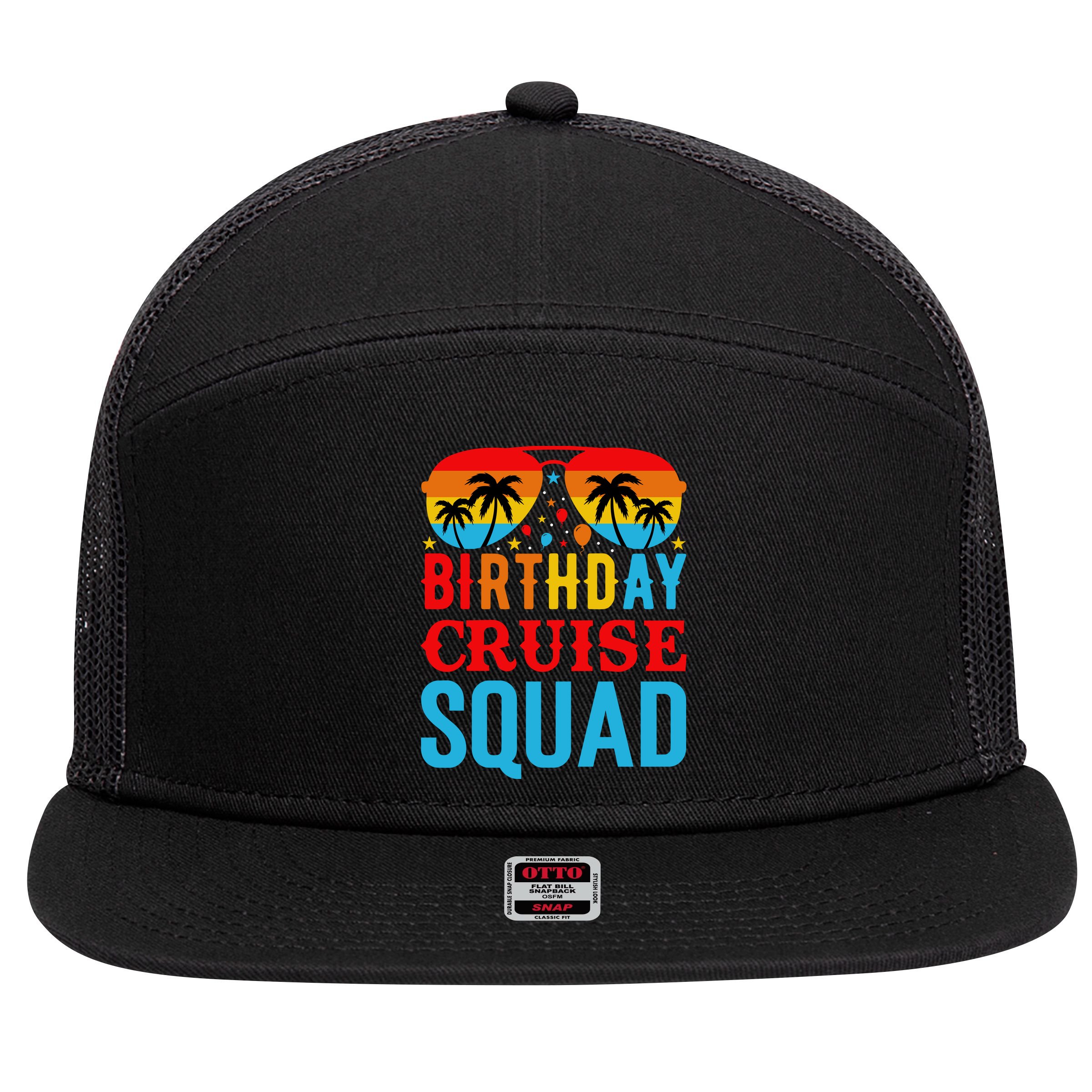 Birthday Cruise Squad 7 Panel Mesh Trucker Snapback Hat