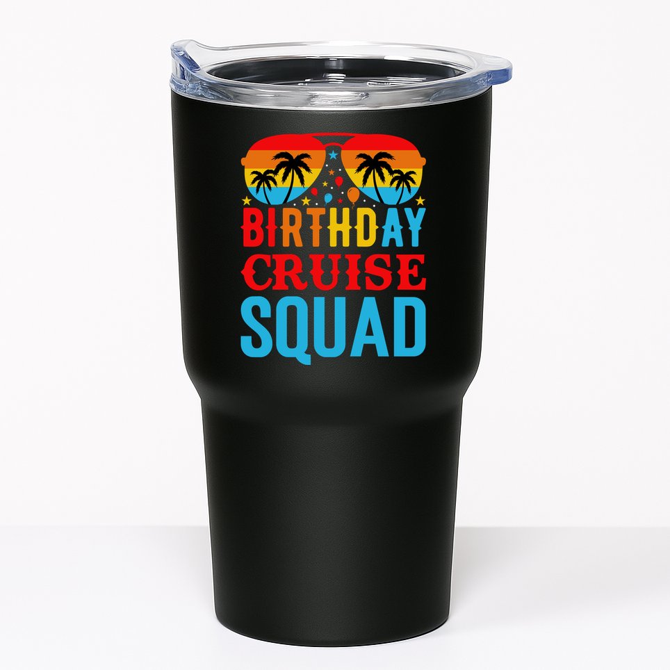 Birthday Cruise Squad Tumbler