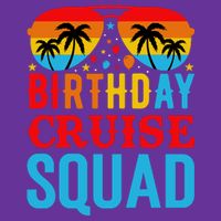 Birthday Cruise Squad Performance Shirt