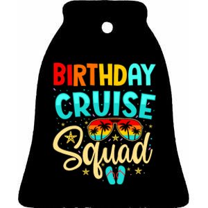 Birthday Cruise Squad Cruising Vacation Funny Crew Ceramic Bell Ornament