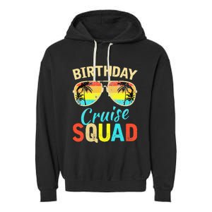 Birthday Cruise Squad Cruising Vacation Funny Birthday Garment-Dyed Fleece Hoodie