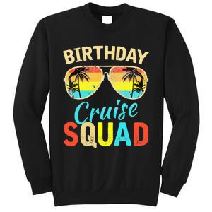 Birthday Cruise Squad Cruising Vacation Funny Birthday Sweatshirt