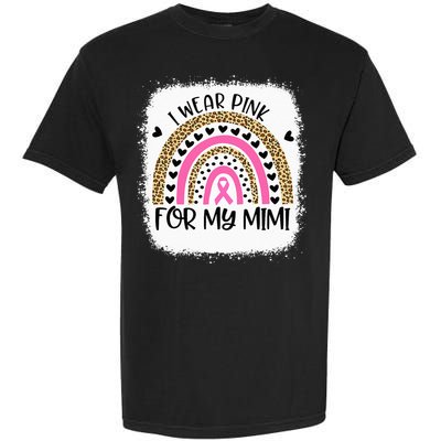 Breast Cancer Support I Wear Pink For My Mimi Rainbow Garment-Dyed Heavyweight T-Shirt