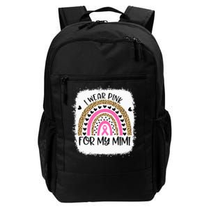 Breast Cancer Support I Wear Pink For My Mimi Rainbow Daily Commute Backpack