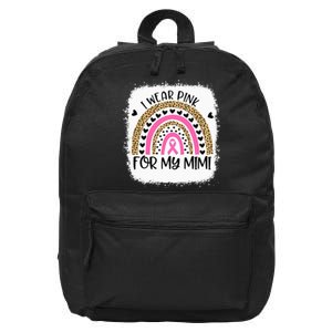 Breast Cancer Support I Wear Pink For My Mimi Rainbow 16 in Basic Backpack