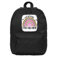 Breast Cancer Support I Wear Pink For My Mimi Rainbow 16 in Basic Backpack