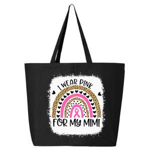 Breast Cancer Support I Wear Pink For My Mimi Rainbow 25L Jumbo Tote