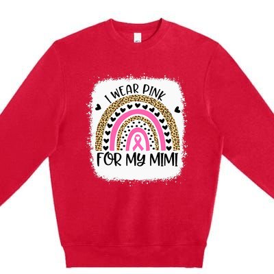 Breast Cancer Support I Wear Pink For My Mimi Rainbow Premium Crewneck Sweatshirt