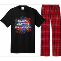 Broken Crayons Still Color Tal Health Awareness Supporter Pajama Set