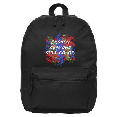 Broken Crayons Still Color Tal Health Awareness Supporter 16 in Basic Backpack