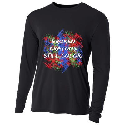 Broken Crayons Still Color Tal Health Awareness Supporter Cooling Performance Long Sleeve Crew