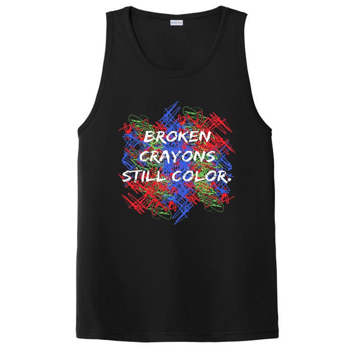 Broken Crayons Still Color Tal Health Awareness Supporter PosiCharge Competitor Tank