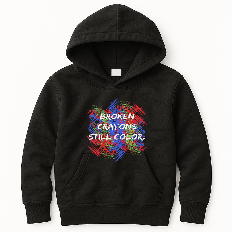 Broken Crayons Still Color Tal Health Awareness Supporter Kids Hoodie