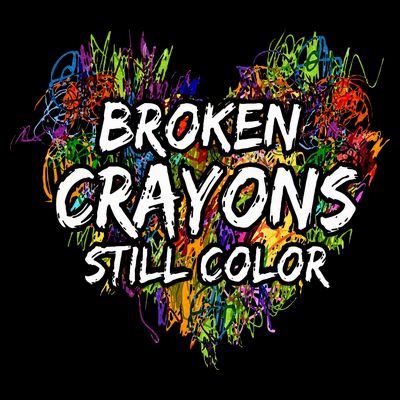 Broken Crayons Still Color Mental Health Awareness Supporter T-Shirt
