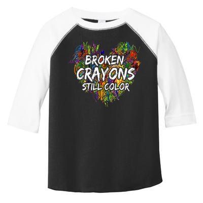 Broken Crayons Still Color Mental Health Awareness Supporter Toddler Fine Jersey T-Shirt