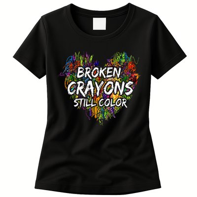 Broken Crayons Still Color Mental Health Awareness Supporter Womens T-Shirt