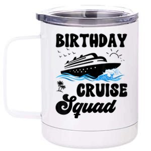 Birthday Cruise Squad Cruising Vacation Funny Birthday 12 oz Stainless Steel Tumbler Cup