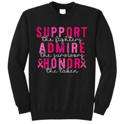 Breast Cancer Support Admire Honor Breast Cancer Awareness Sweatshirt