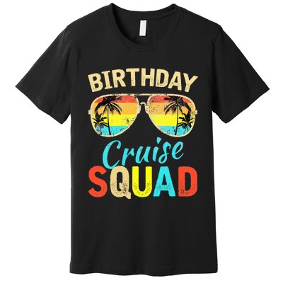 Birthday Cruise Squad Birthday Party Cruise Squad Premium T-Shirt