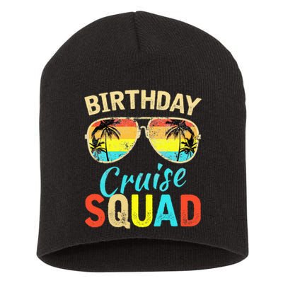 Birthday Cruise Squad Birthday Party Cruise Squad Short Acrylic Beanie