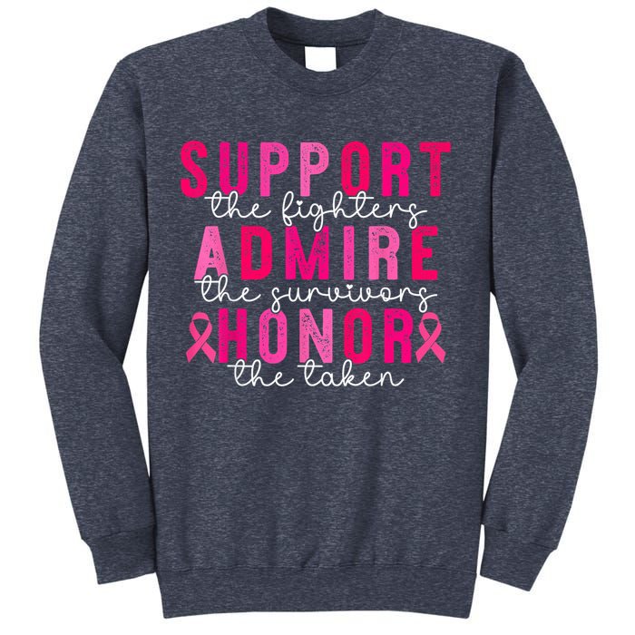 Breast Cancer Support Admire Honor Breast Cancer Awareness Sweatshirt