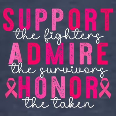Breast Cancer Support Admire Honor Breast Cancer Awareness T-Shirt