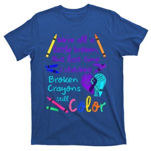 Broken Crayons Still Color Tee Suicide Prevention Awareness T-Shirt