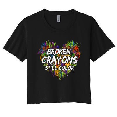 Broken Crayons Still Color Mental Health Awareness Supporter Women's Crop Top Tee