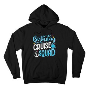 Birthday Cruise Squad Cruising Vacation Funny Crew Hoodie