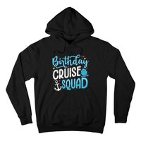 Birthday Cruise Squad Cruising Vacation Funny Crew Hoodie