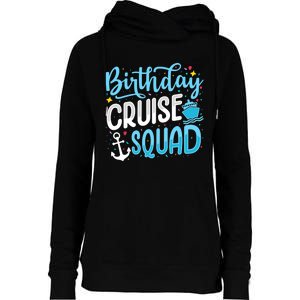 Birthday Cruise Squad Cruising Vacation Funny Crew Womens Funnel Neck Pullover Hood