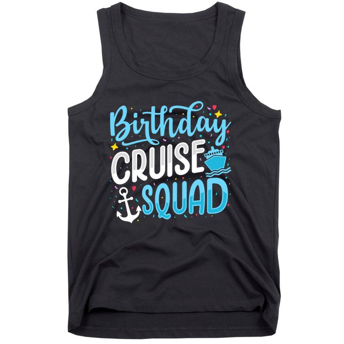 Birthday Cruise Squad Cruising Vacation Funny Crew Tank Top