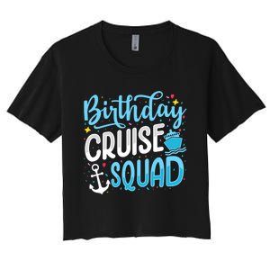 Birthday Cruise Squad Cruising Vacation Funny Crew Women's Crop Top Tee