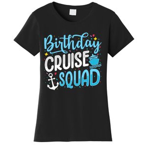 Birthday Cruise Squad Cruising Vacation Funny Crew Women's T-Shirt