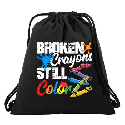 Broken Crayons Still Colortal Health Awareness Drawstring Bag