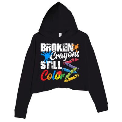 Broken Crayons Still Colortal Health Awareness Crop Fleece Hoodie