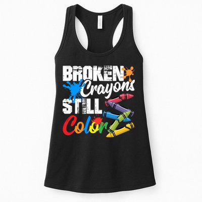Broken Crayons Still Colortal Health Awareness Womens Tank Top